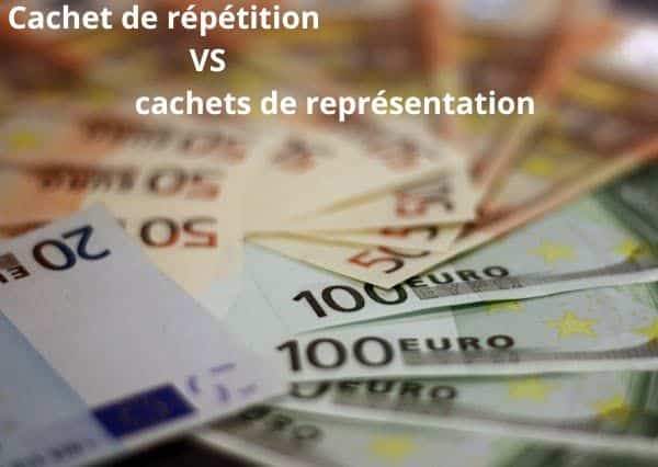 cachet de répétition VS représentation intermittents spectacle